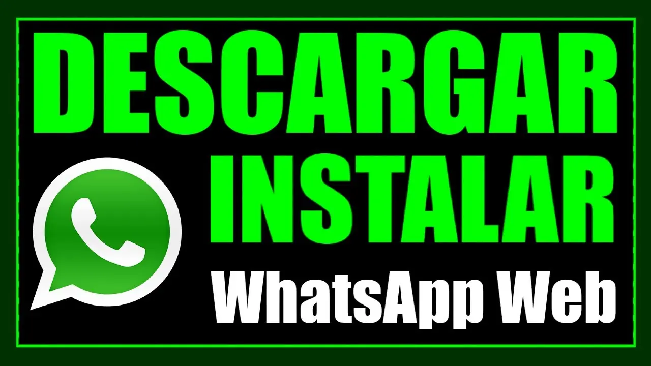 Descarga Whatsapp Web Business Guía Paso A Paso 3947